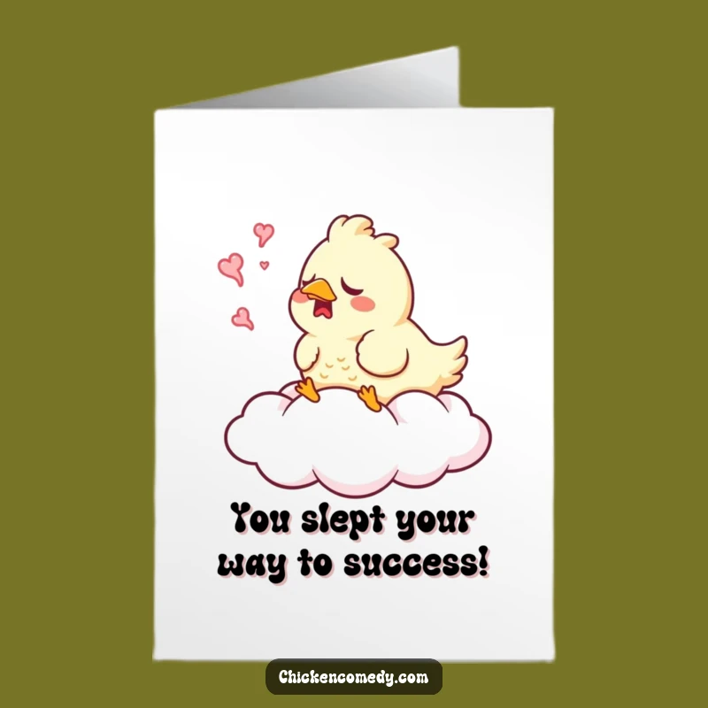 Free Printable Congrats Card: Sleepy Chicken Cloud Bliss - Downloadable Calm!